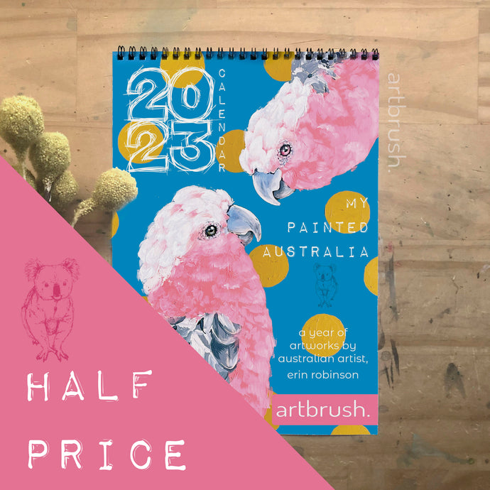 artbrush 2023 calendar *HALF PRICE*